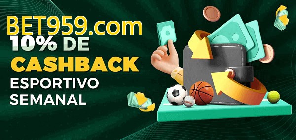 10% de bônus de cashback na BET959.com